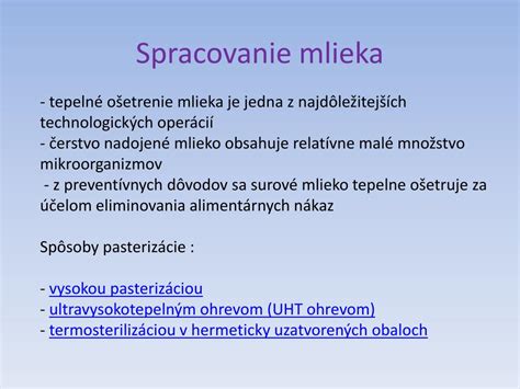 Pasterizácia mlieka - rôzne teplotné profily