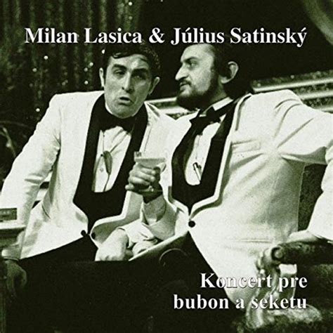 Július Satinský a Milan Lasica