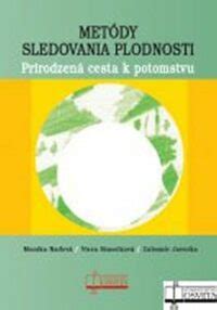 Rôzne metódy kysnutia cesta