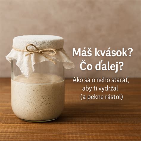 Grafika s postupom starostlivosti o kvások
