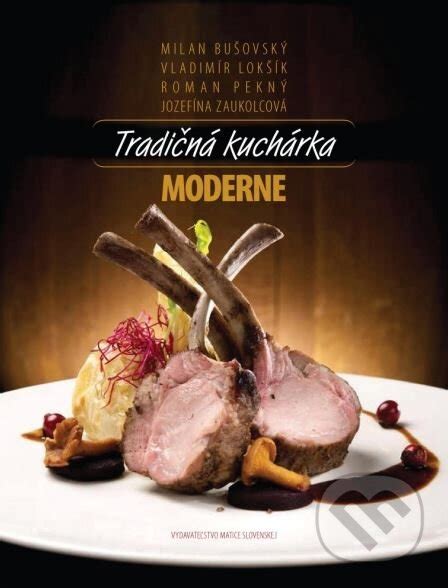 Obal knihy Tradičná kuchárka moderne
