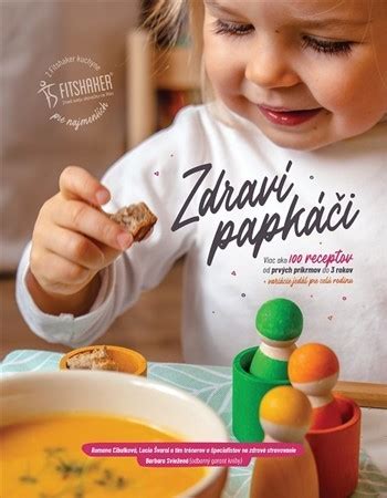 Ilustrácia detských jedál z knihy Zdraví papkáči