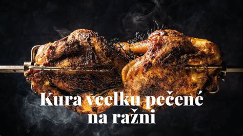 Grilované kura na ražni