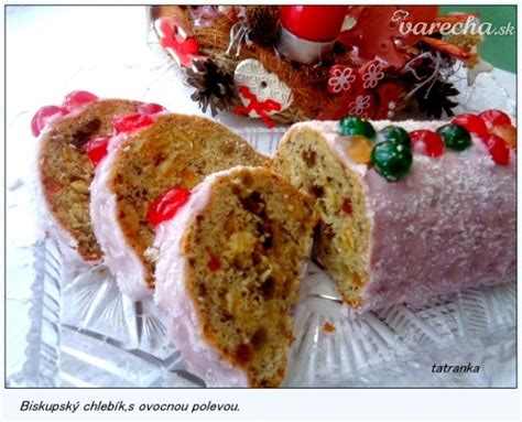 Biskupský chlebík s mandľami a ovocím