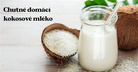 Domáce kokosové mlieko a dužina