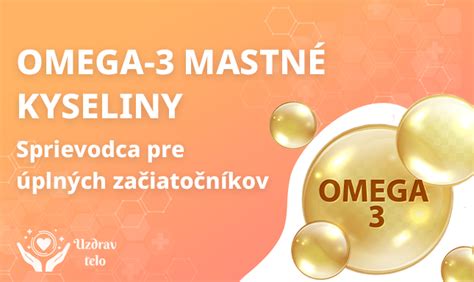 Schéma: Druhy omega-3 mastných kyselín a ich zdroje