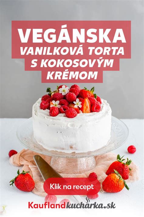 Vegánska torta s kokosovým krémom a ovocím