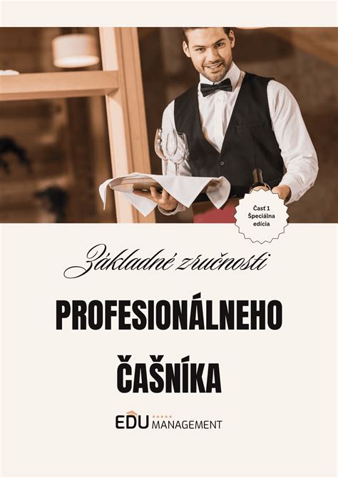 Príklady profesionálneho servírovania jedál