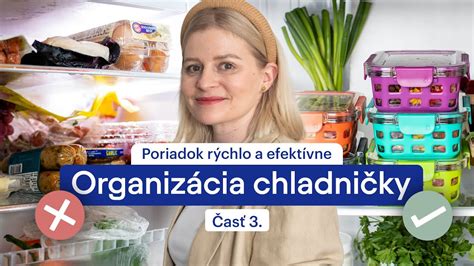 organizácia chladničky s označenými nádobami