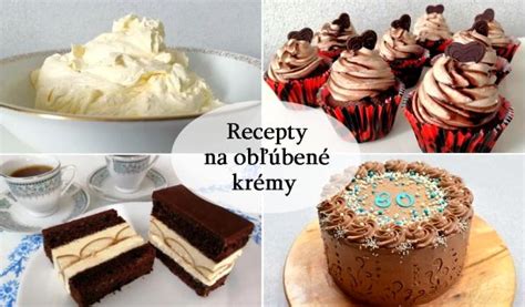 Rôzne krémy na torty