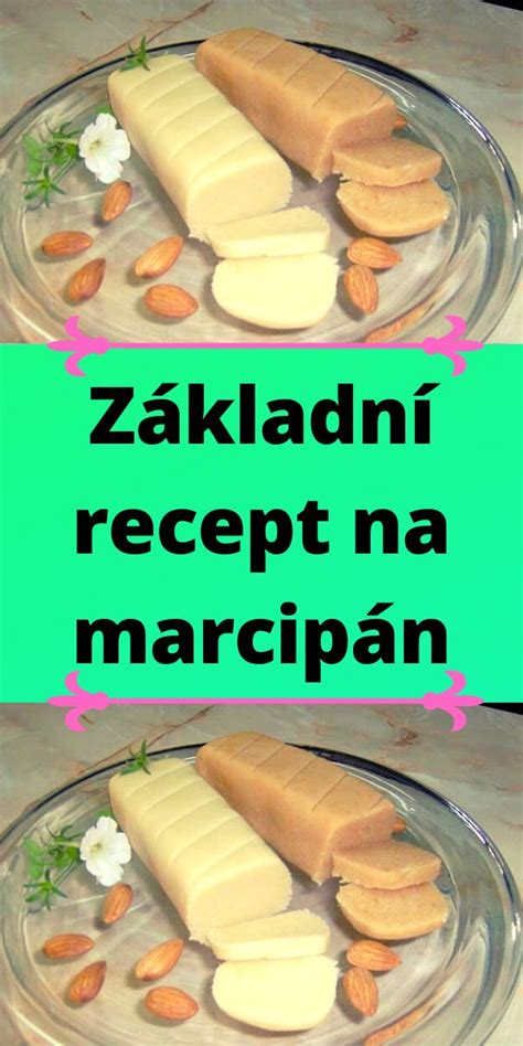 Základný recept na pravý marcipán