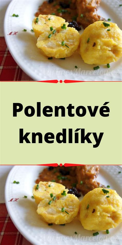 Polentové knedlíky