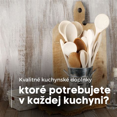 Kvalitné kuchynské náčinie