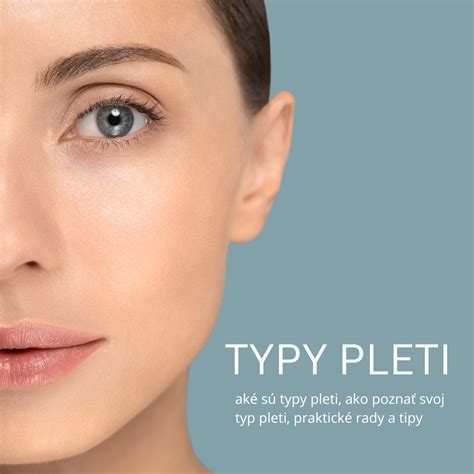 Rôzne typy pleti a ich potreby