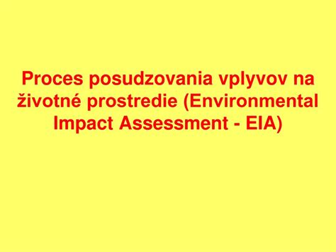 Proces posudzovania vplyvov na životné prostredie