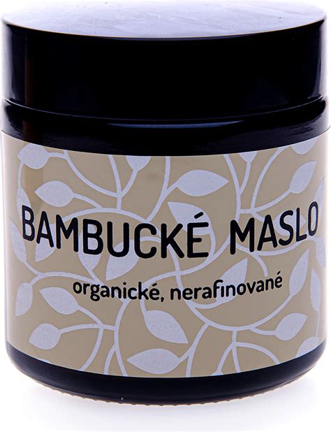 Bambucké maslo a jeho využitie
