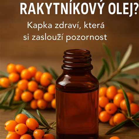 Detail: Rakytníkový olej v malej fľaštičke