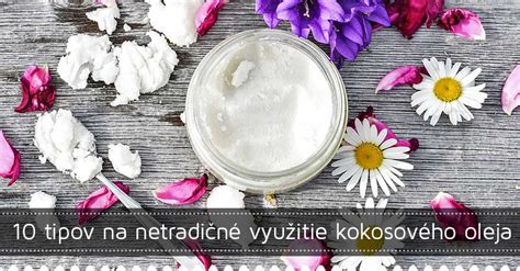 Nápady na využitie kokosového oleja v kuchyni