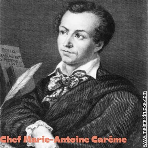 Marie-Antoine Carême, francúzsky šéfkuchár