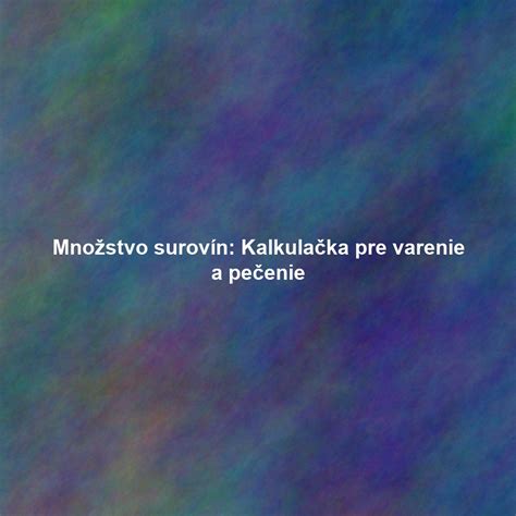 výber surovín na trhu pre varenie