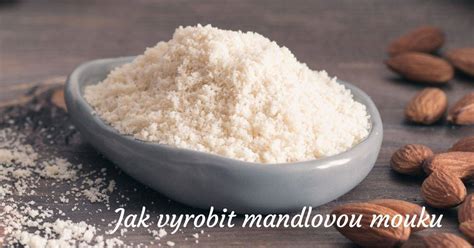 Zdravotné benefity mandľovej múky