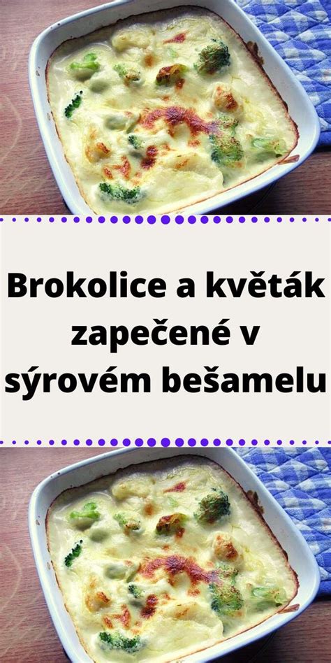 Pôvod a využitie bešamelu
