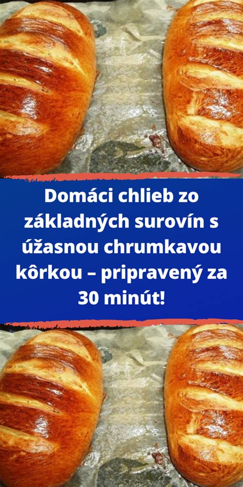 Čerstvo upečený chlieb s chrumkavou kôrkou