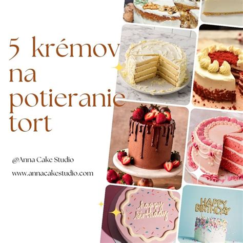 Rôzne typy krémov na torty