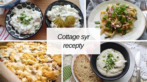 Rôzne jedlá pripravené s cottage cheese