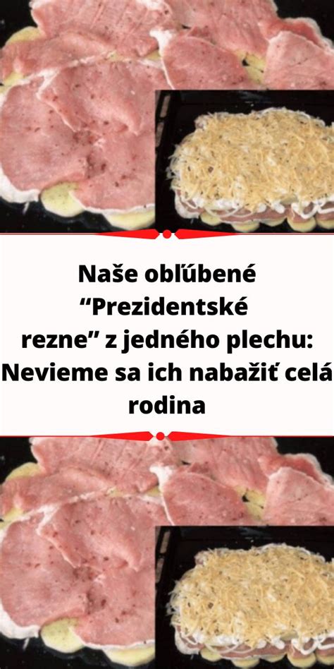 Zapečené prezidentské rezne