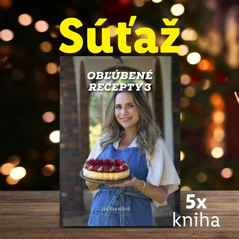 Obal knihy Obľúbené recepty Veroniky Bušovej