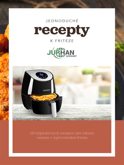 Mäsové a rybacie recepty pre teplovzdušnú fritézu