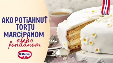 Práca s fondánom a marcipánom