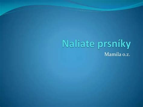 Naliate prsníky