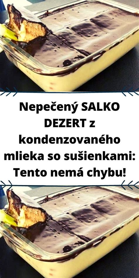 Rôzne dezerty s krémami z kondenzovaného mlieka