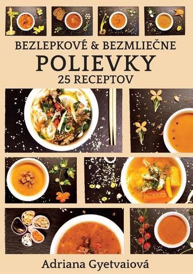 Bezlepkové možnosti zahustenia polievky