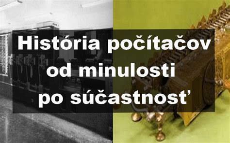 Historický vývoj počítačov od Eniacu po súčasnosť