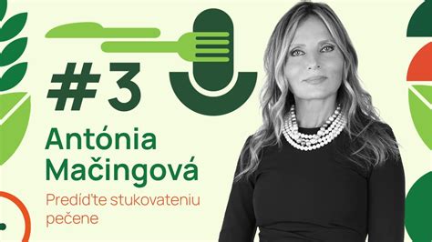Antónia Mačingová a jej zdravé recepty