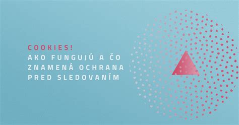 Ilustrácia: Ako fungujú cookies