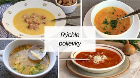 Rýchle a lacné polievky